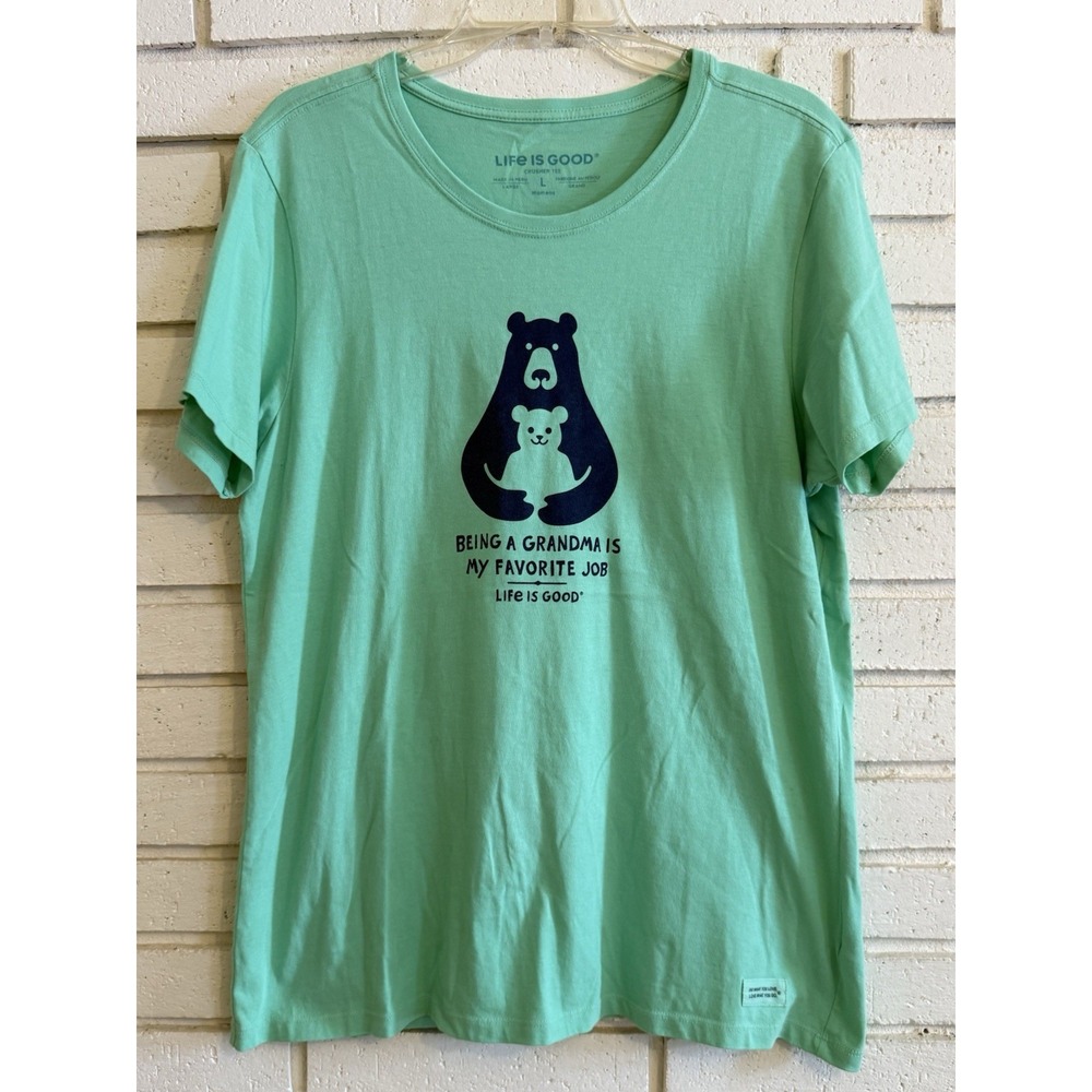 Life Is Good Women's Size Lg Crusher Tee Crew Neck Being A Grandma Favorite Job